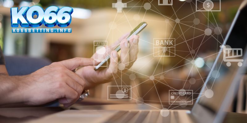 Hướng dẫn thành viên quy trình nạp tiền KO66 qua Internet banking